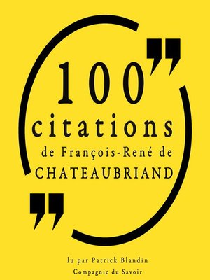 cover image of 100 citations de François-René de Chateaubriand